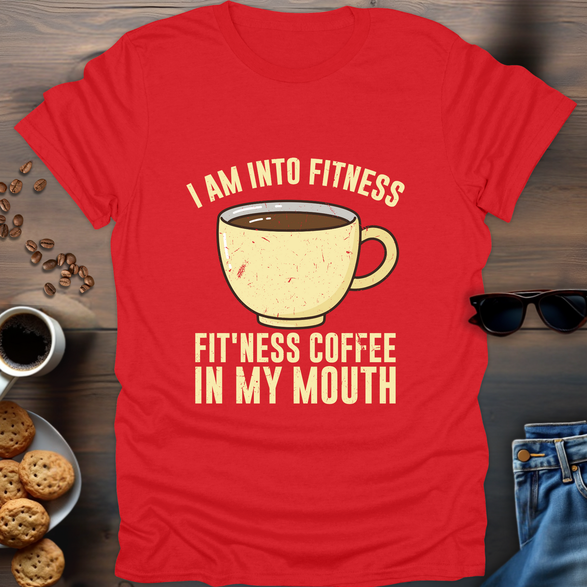 I Am Into Fitness T-Shirt