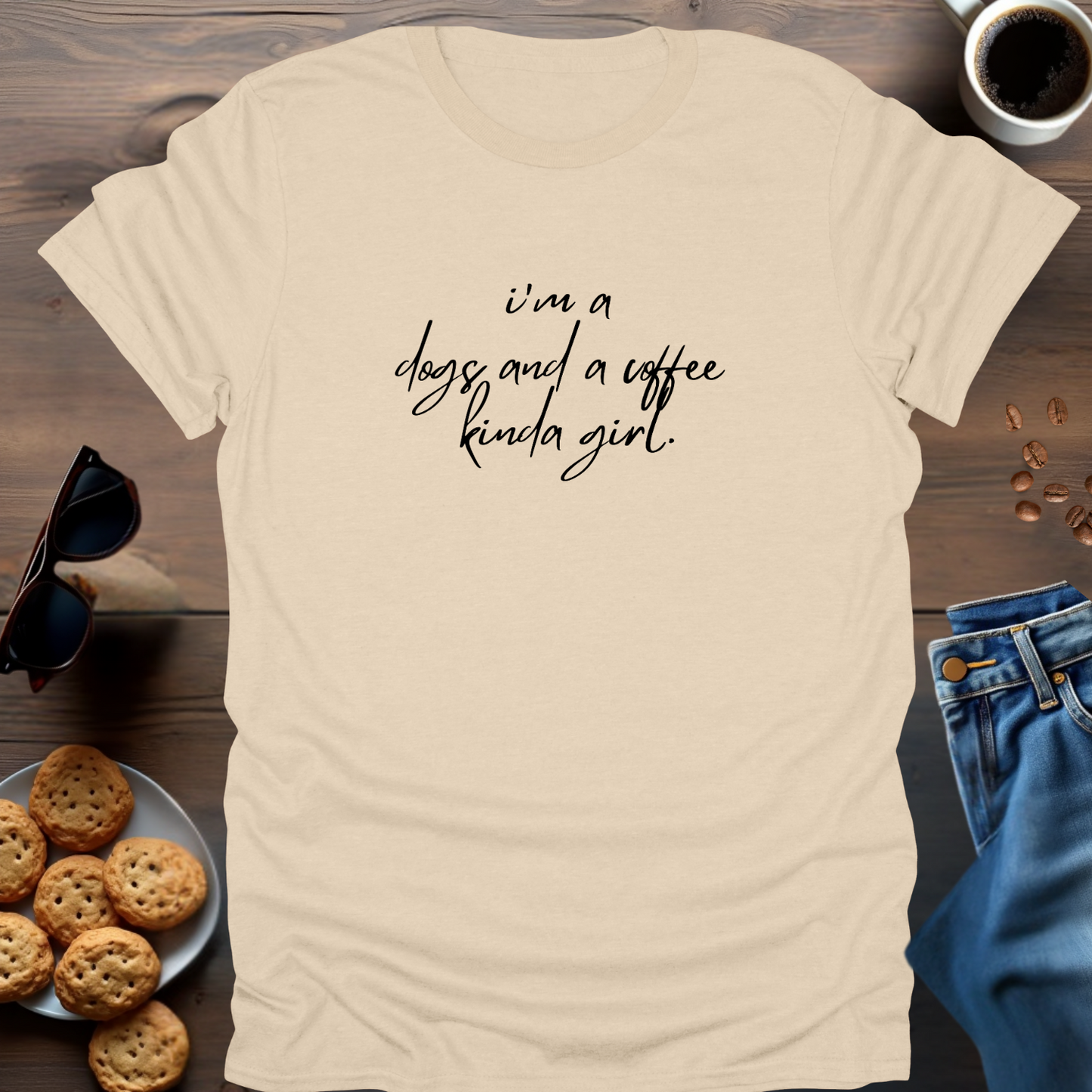 i'm a dogs and a coffee kind of girl. T-Shirt