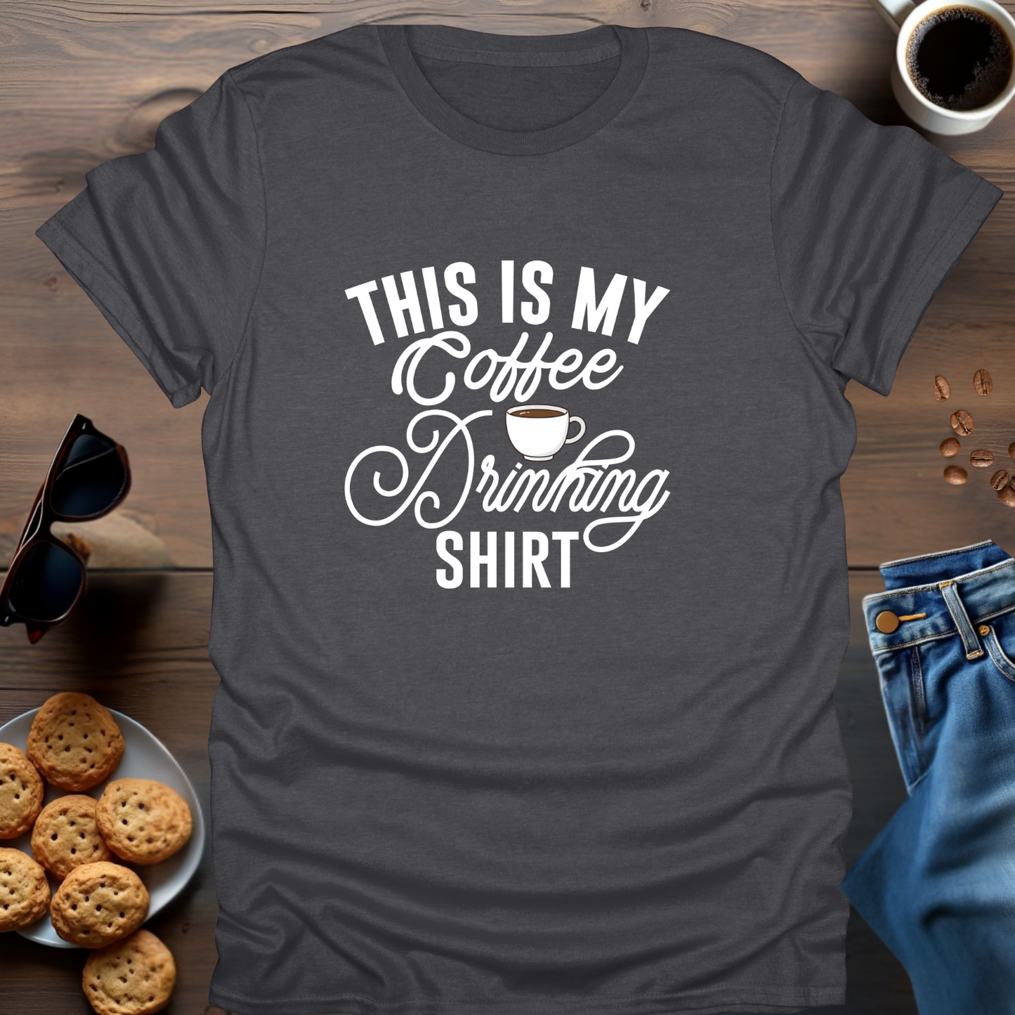 This Is My Coffee Drinking T-Shirt