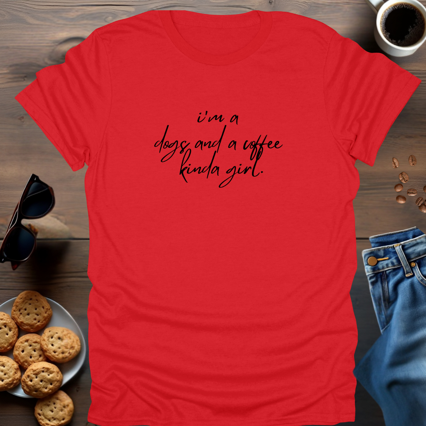 i'm a dogs and a coffee kind of girl. T-Shirt