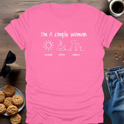 I'M A SIMPLE WOMAN (ANIMALS) T-Shirt