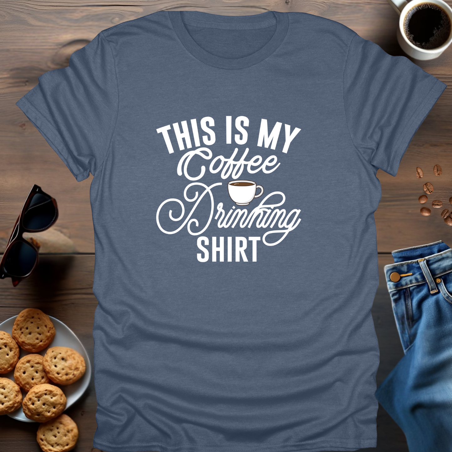 This Is My Coffee Drinking T-Shirt