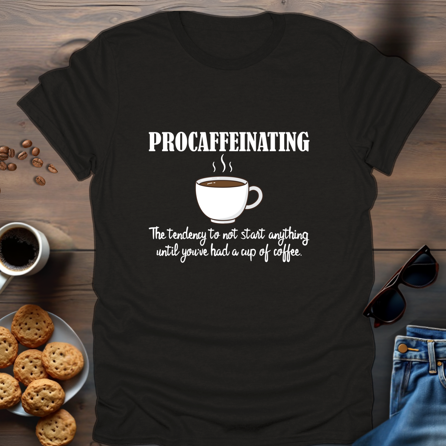 Procaffeinating T-Shirt