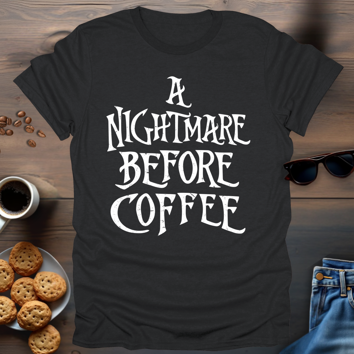 A Nightmare before coffee T-Shirt