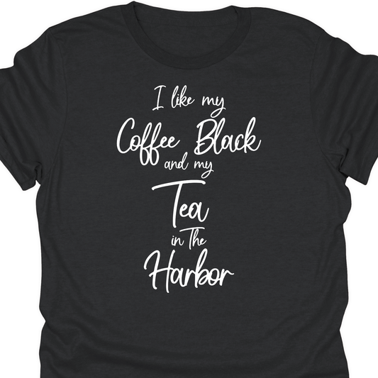 Tea In Harbor T-Shirt