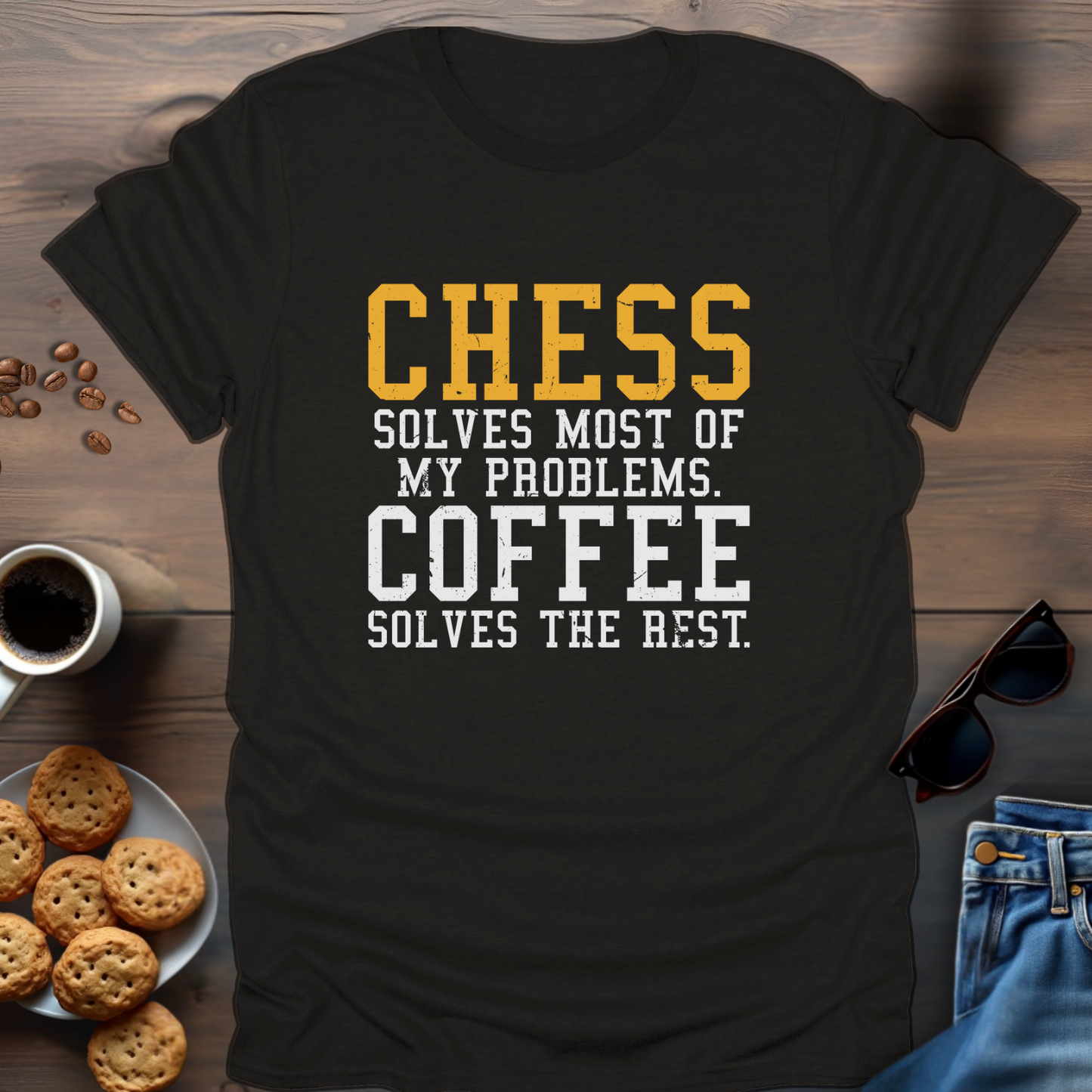 Chess Solves Most Of My Problems. Coffee Solves The Rest T-Shirt