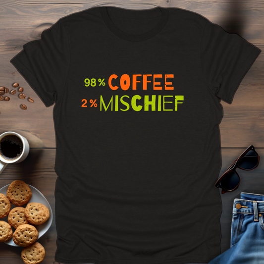 98 coffee 2 mischief T-Shirt