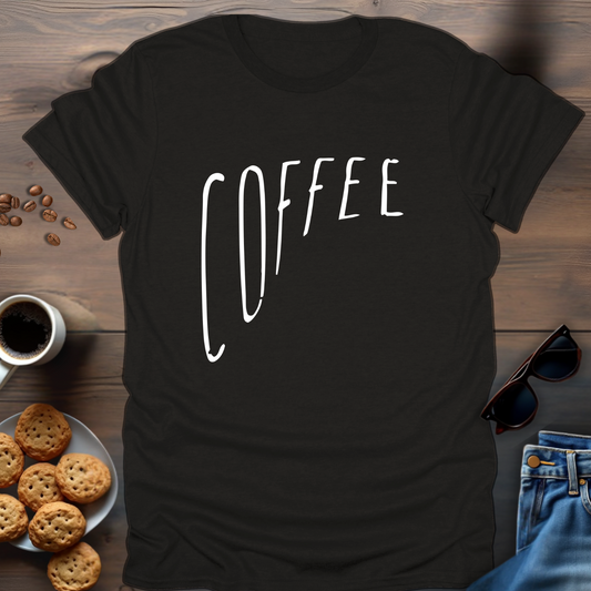 Coffee Big to Small Writing T-Shirt