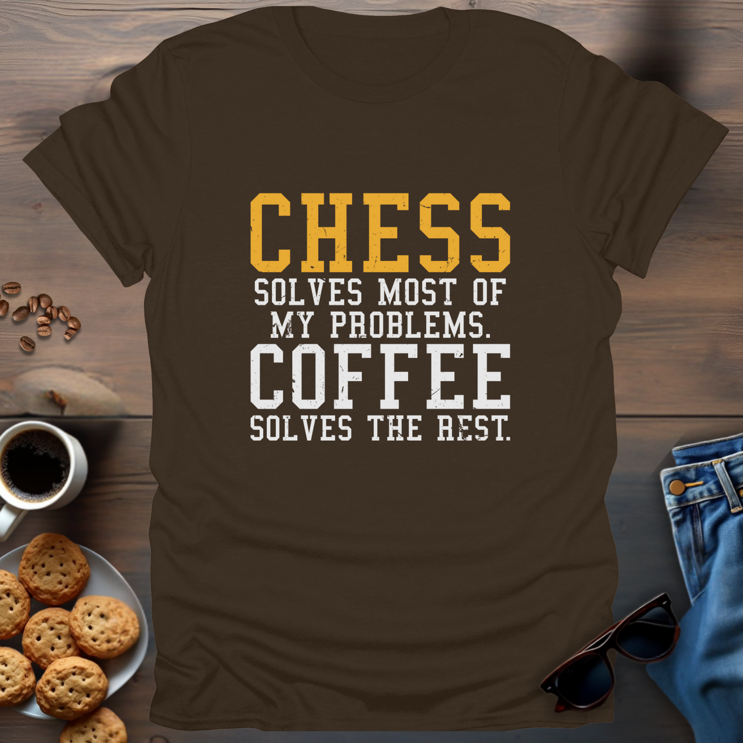 Chess Solves Most Of My Problems. Coffee Solves The Rest T-Shirt