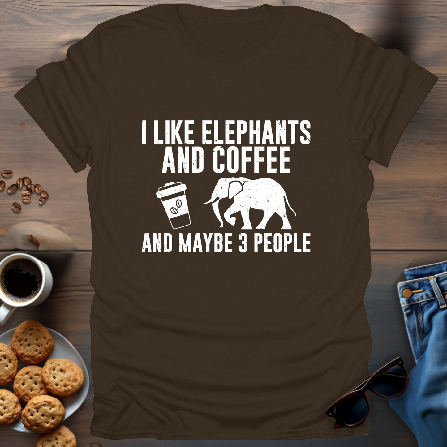 I Like Elephants And Coffee And Maybe 3 People T-Shirt