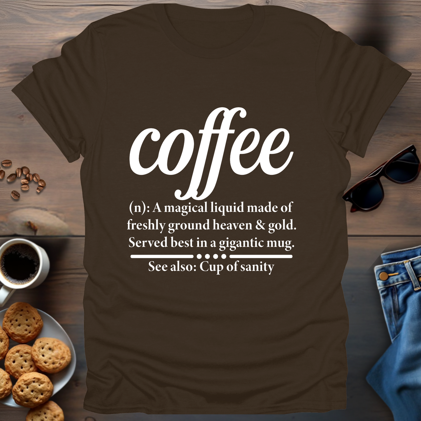 Coffee meaning T-Shirt