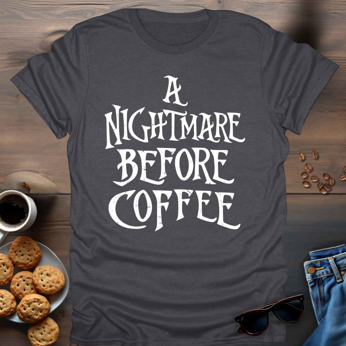 A Nightmare before coffee T-Shirt