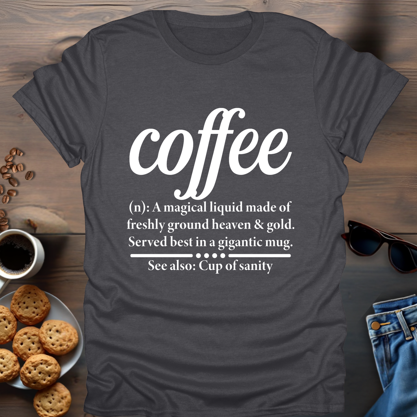 Coffee meaning T-Shirt