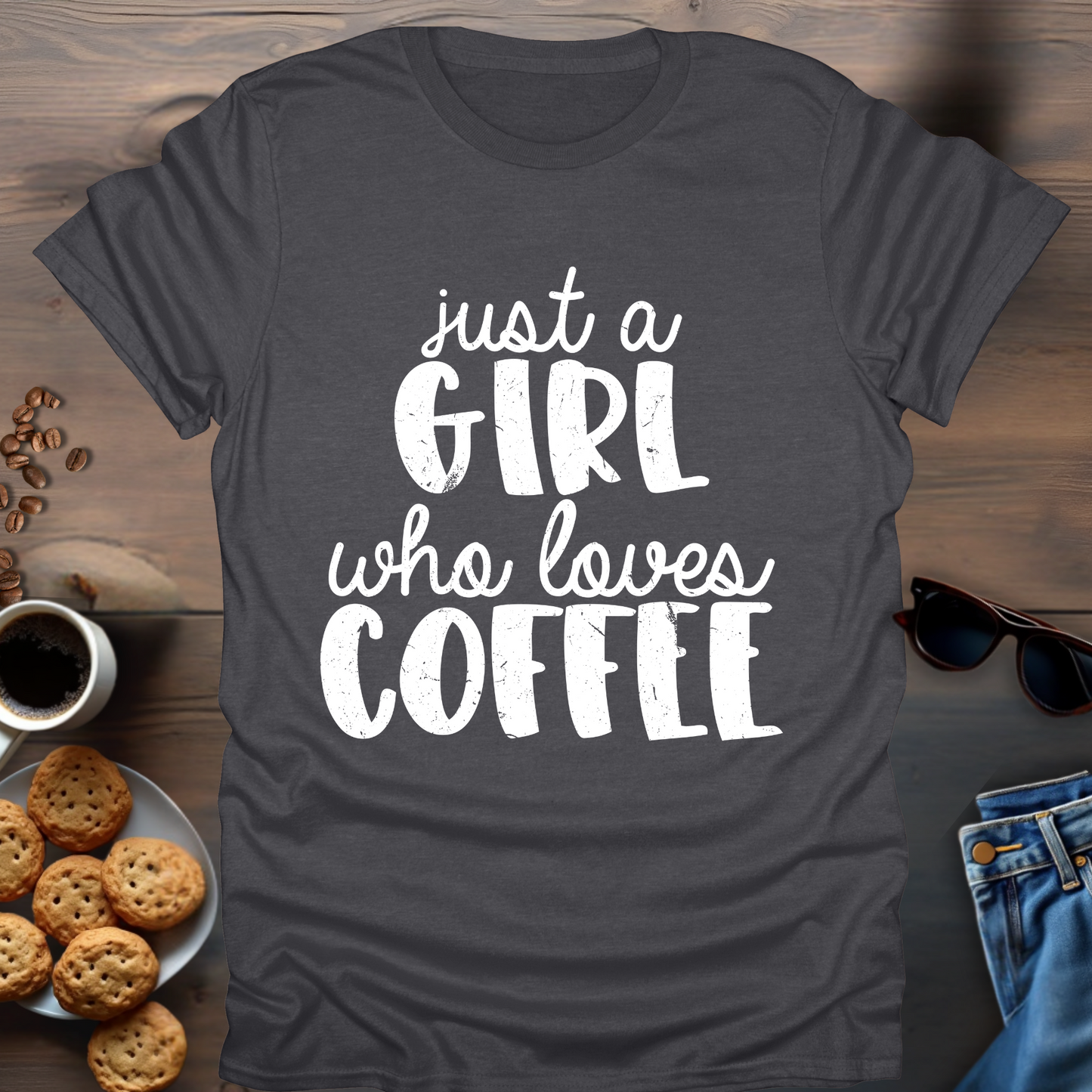 Just A Girl Who Loves Coffee fat writing T-Shirt