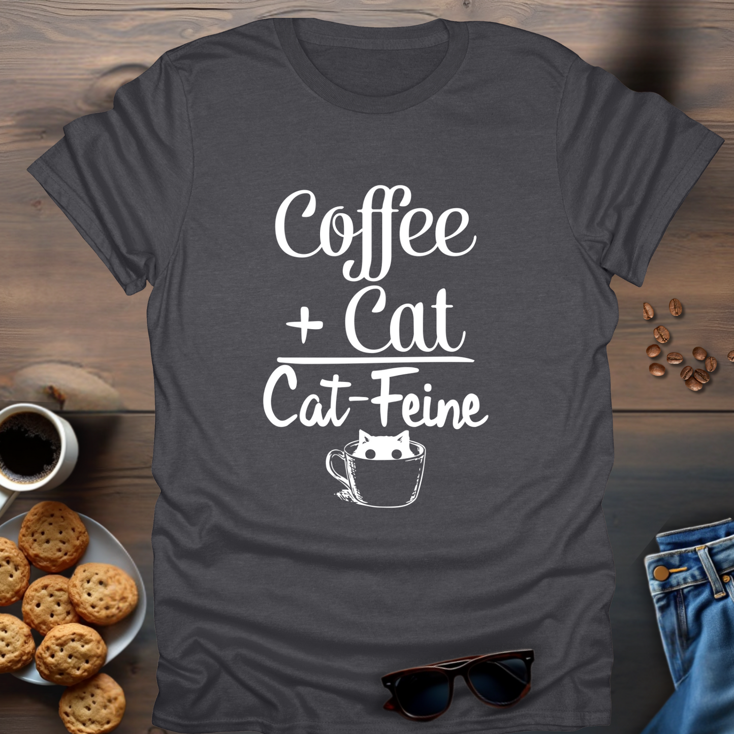 Coffee + Cat=Cat-Feine T-Shirt