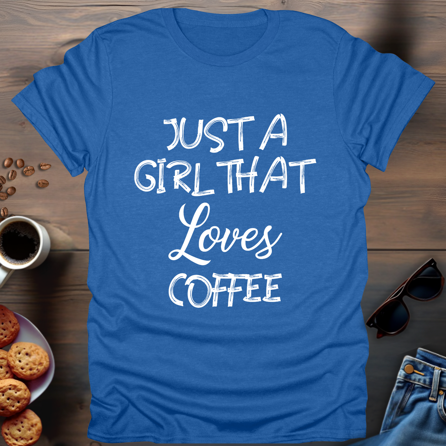 Just a girl that loves Coffee. T-Shirt