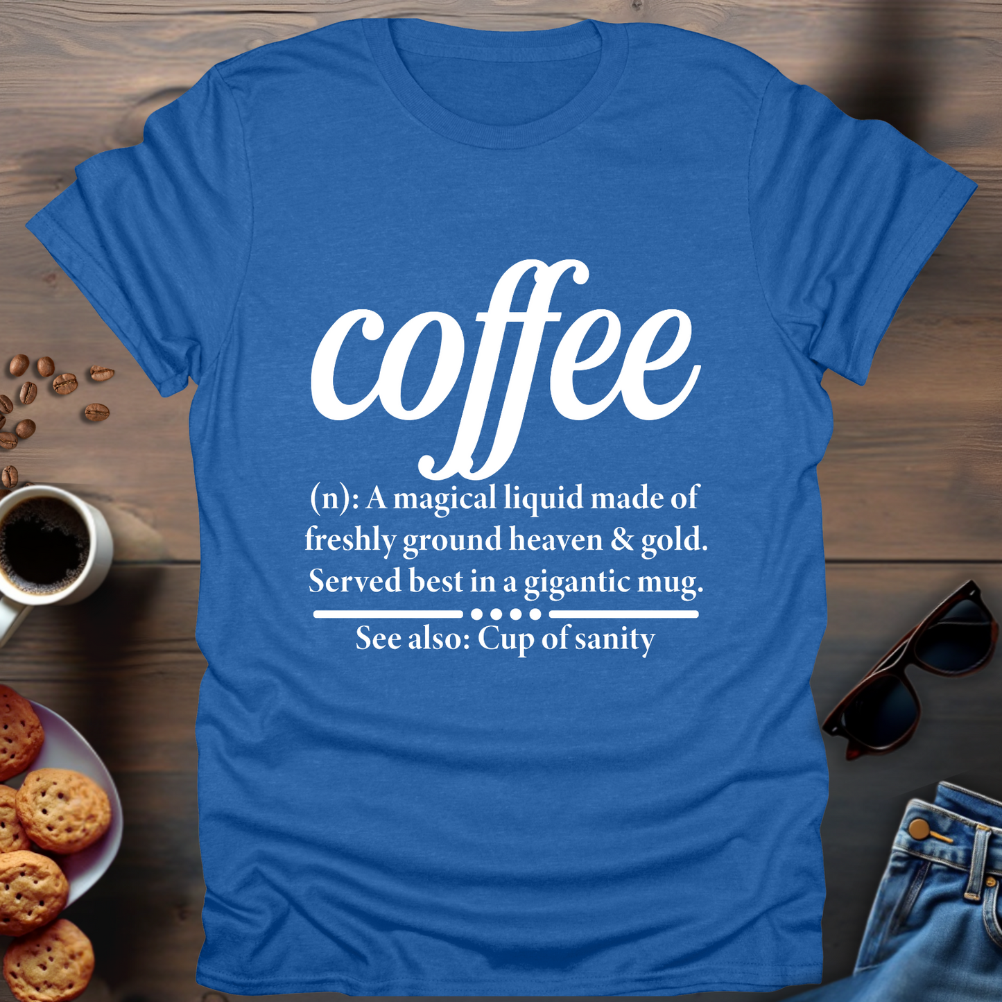 Coffee meaning T-Shirt