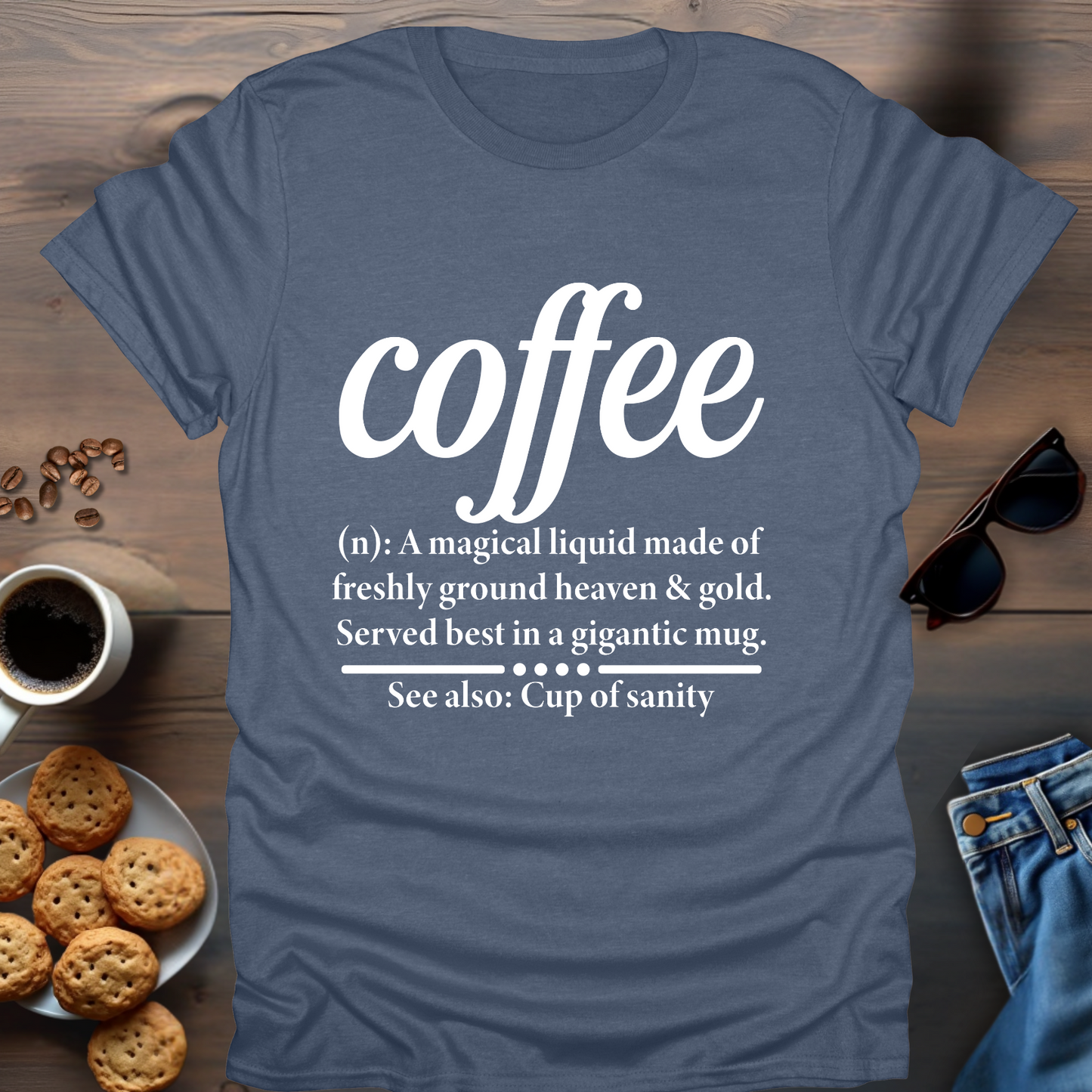 Coffee meaning T-Shirt