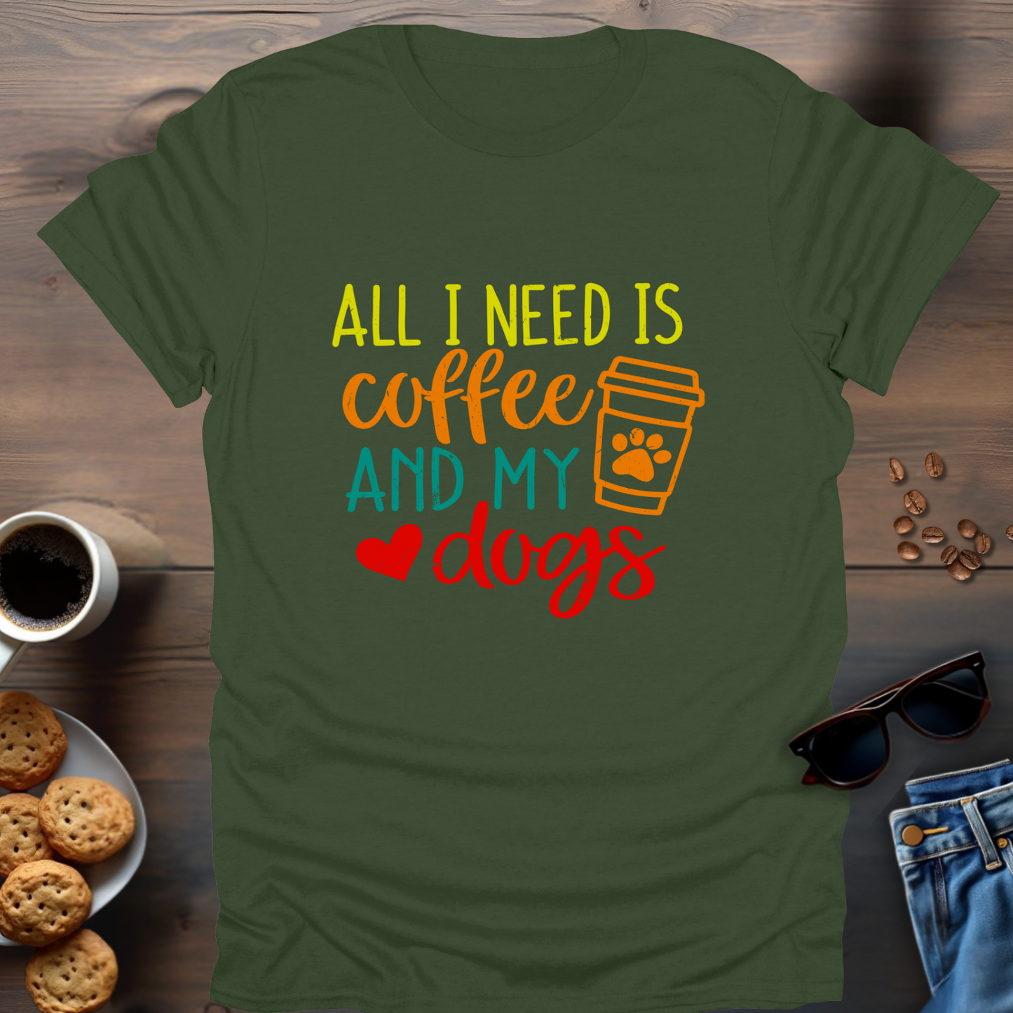 All I Need Is Coffee And My Dogs T-Shirt