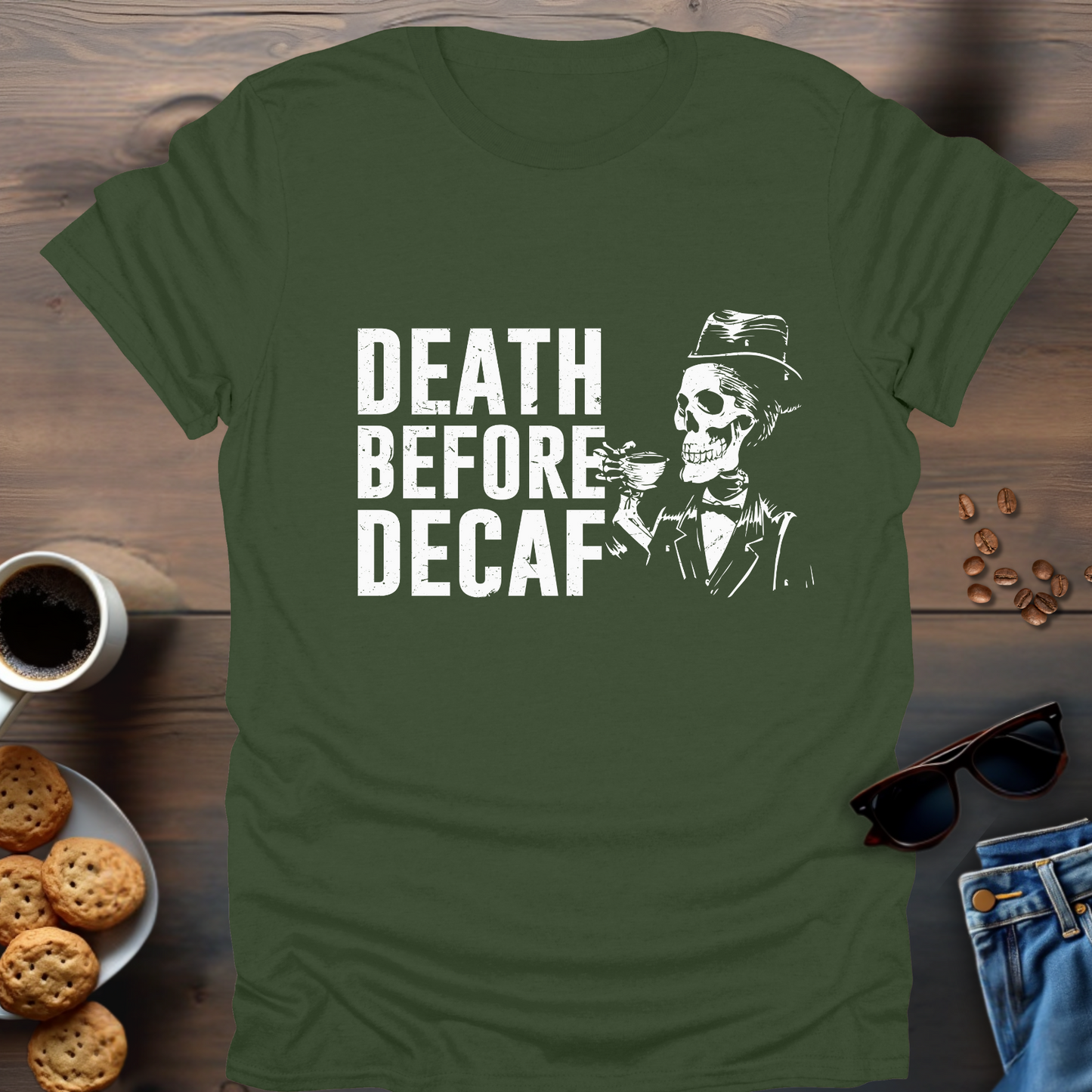 Death Before Decaf T-Shirt