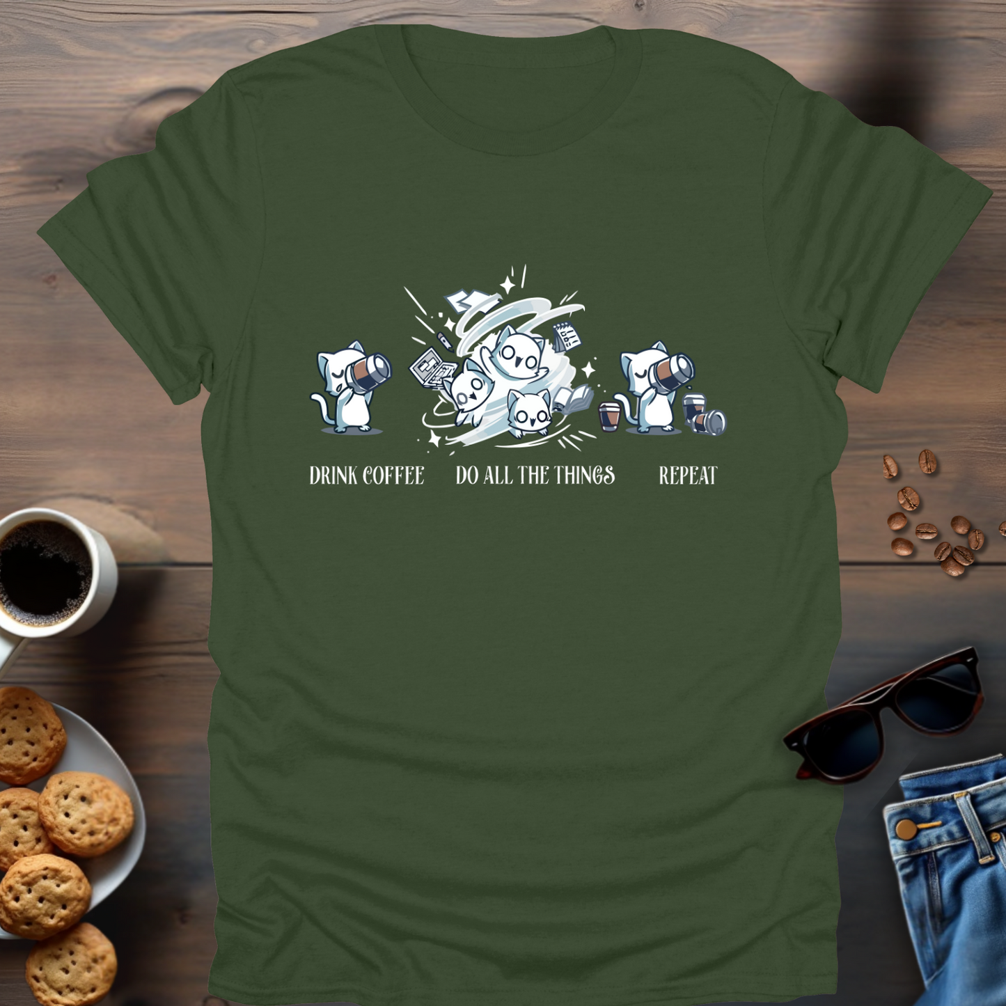 Drink Coffee Do All The Things Repeat T-Shirt