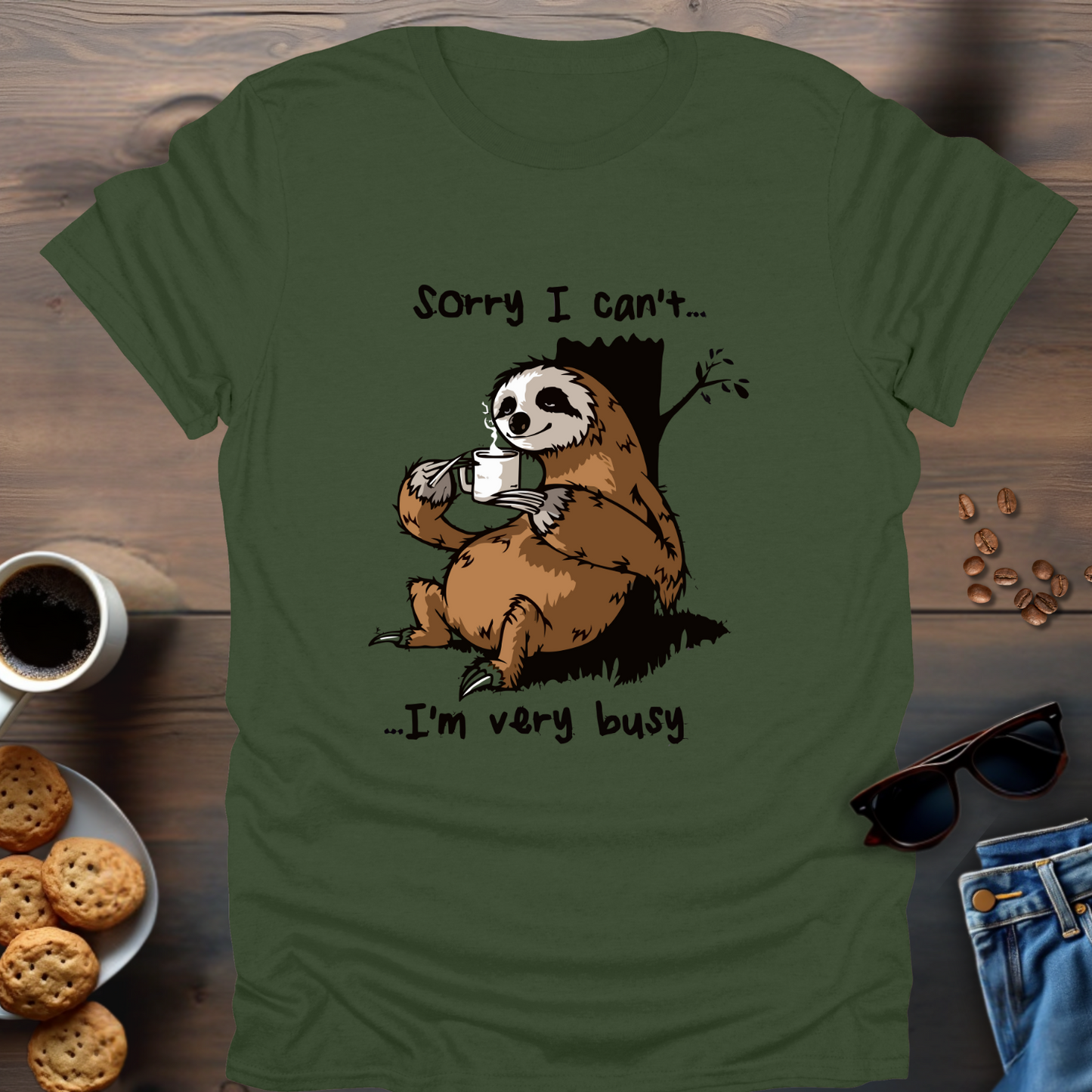 Sorry I Can’t I’m Very Busy T-Shirt