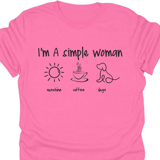 I'M SIMPLE WOMAN T-Shirt