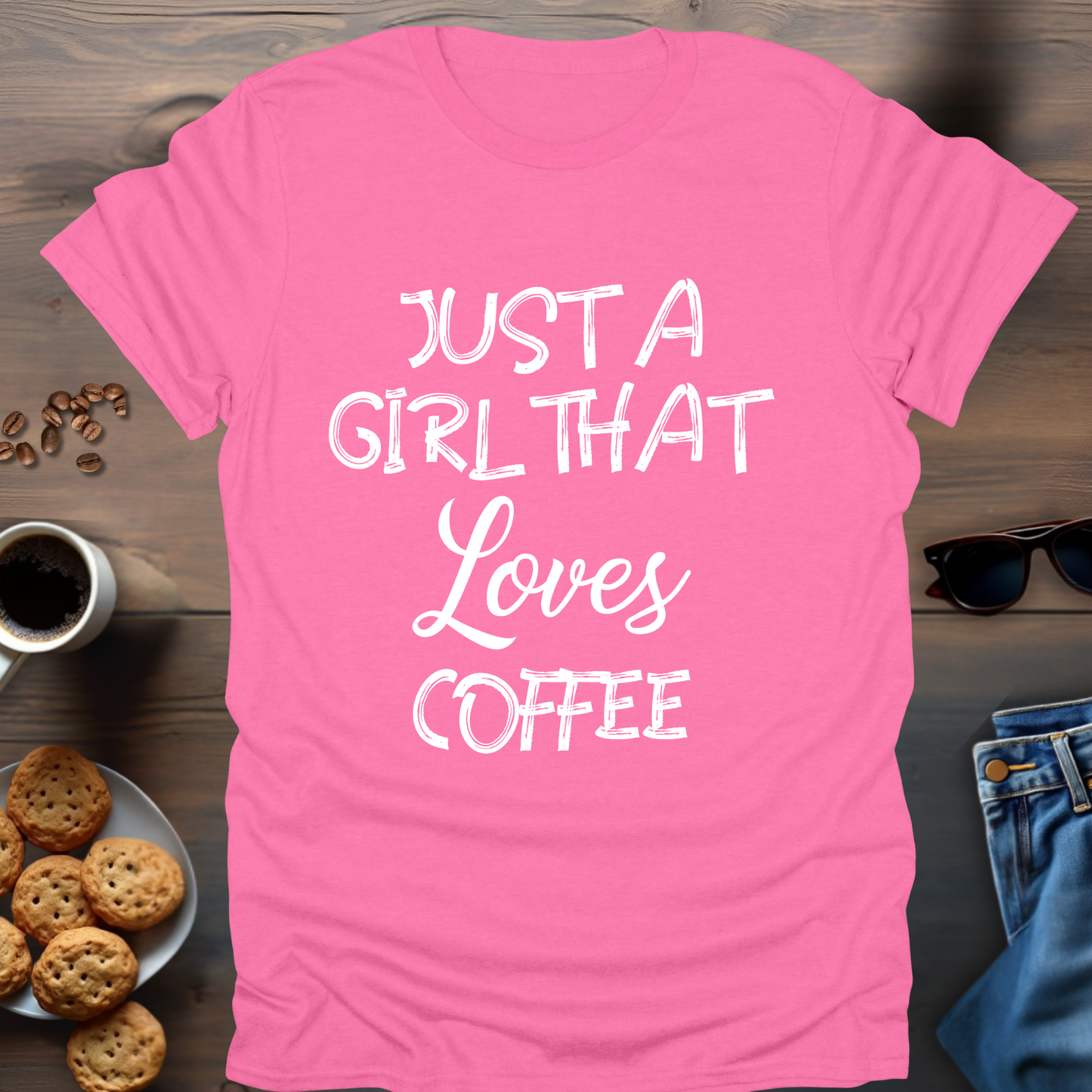 Just a girl that loves Coffee. T-Shirt