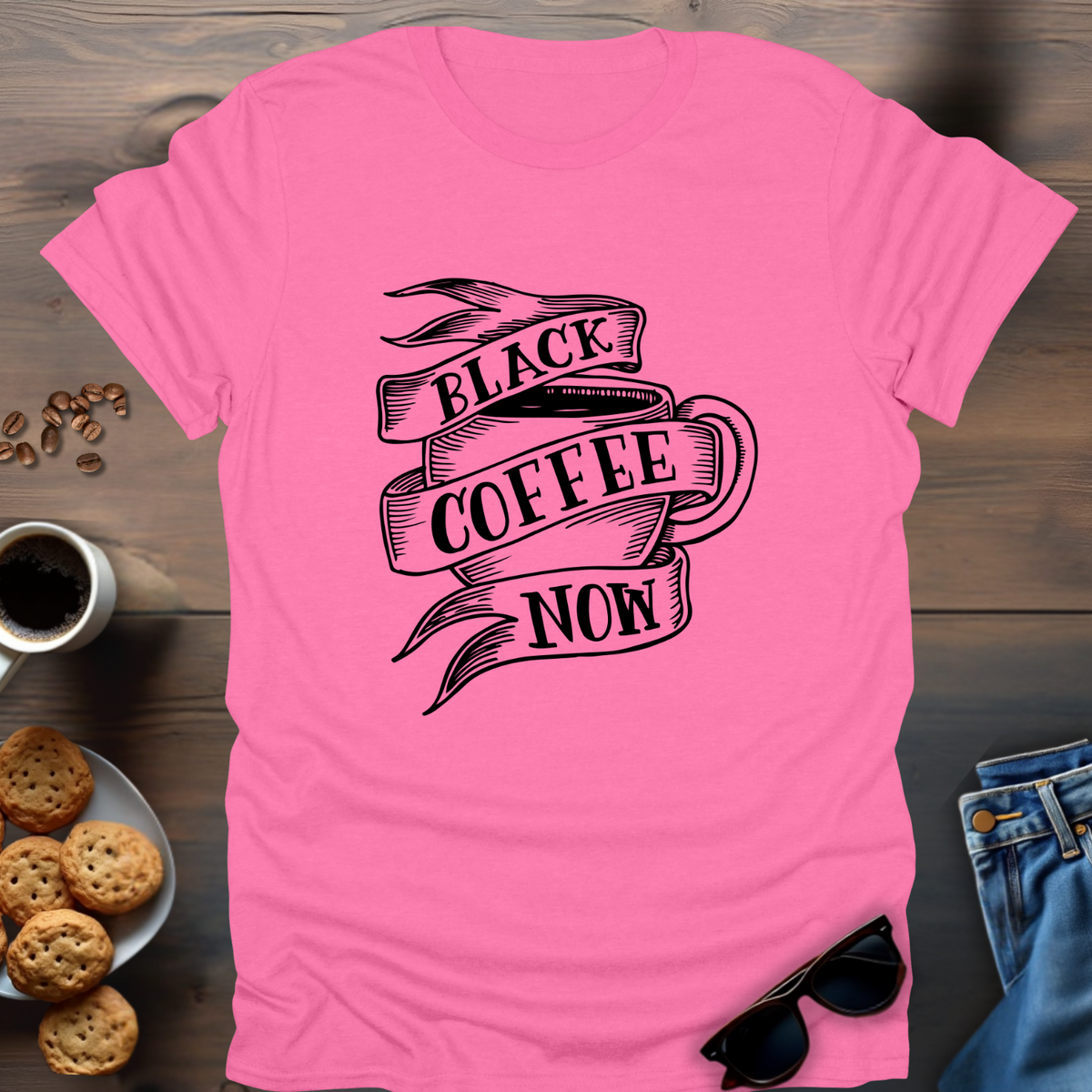 Black Coffee Now T-Shirt