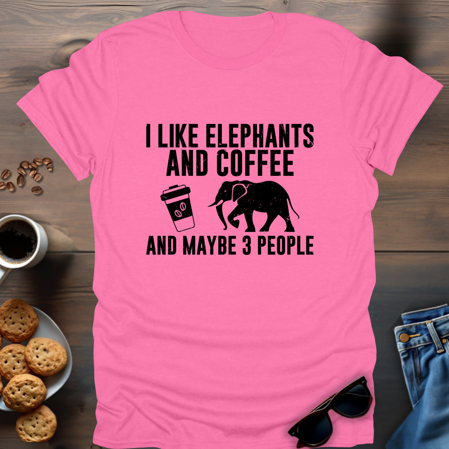 I Like Elephants And Coffee And Maybe 3 People T-Shirt