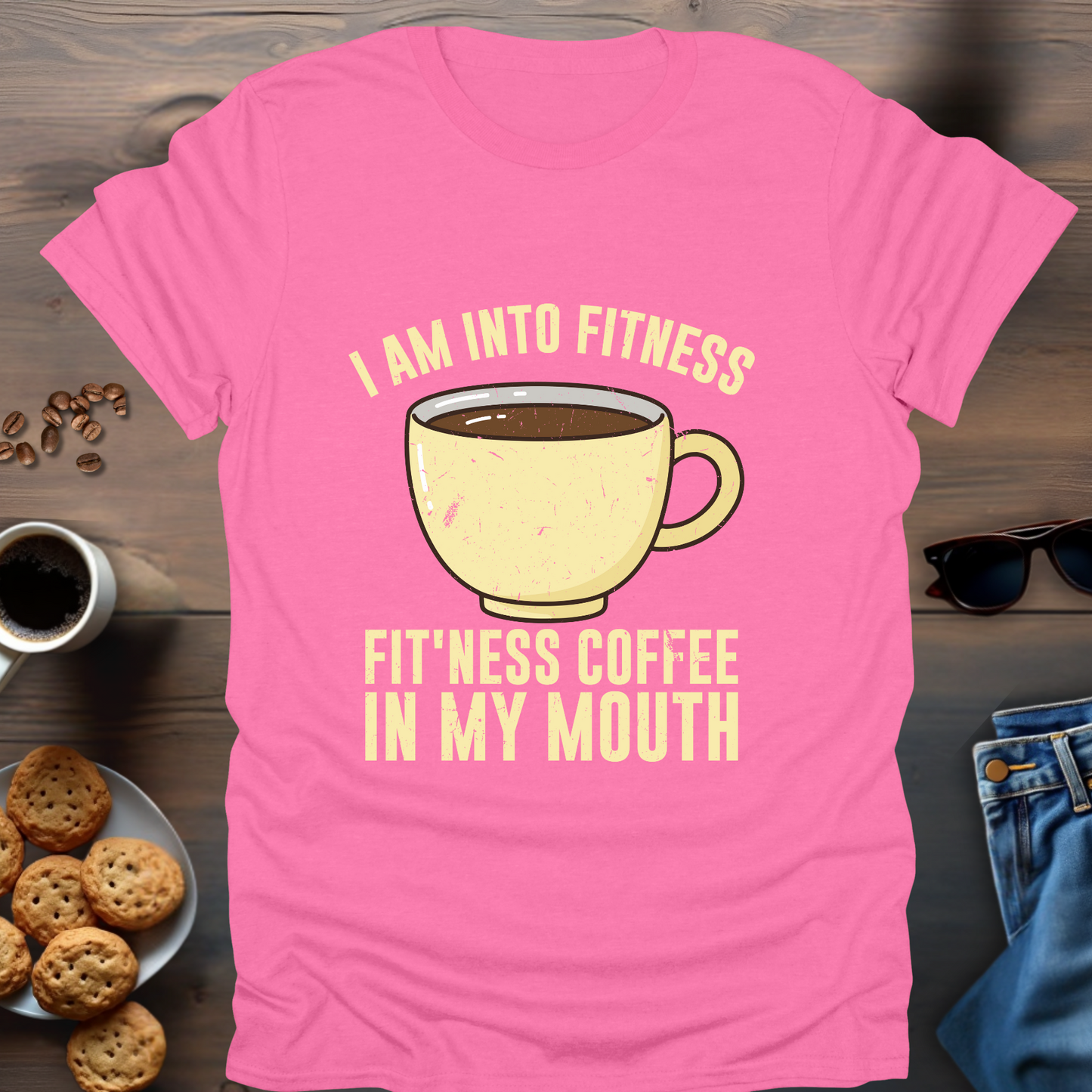 I Am Into Fitness T-Shirt