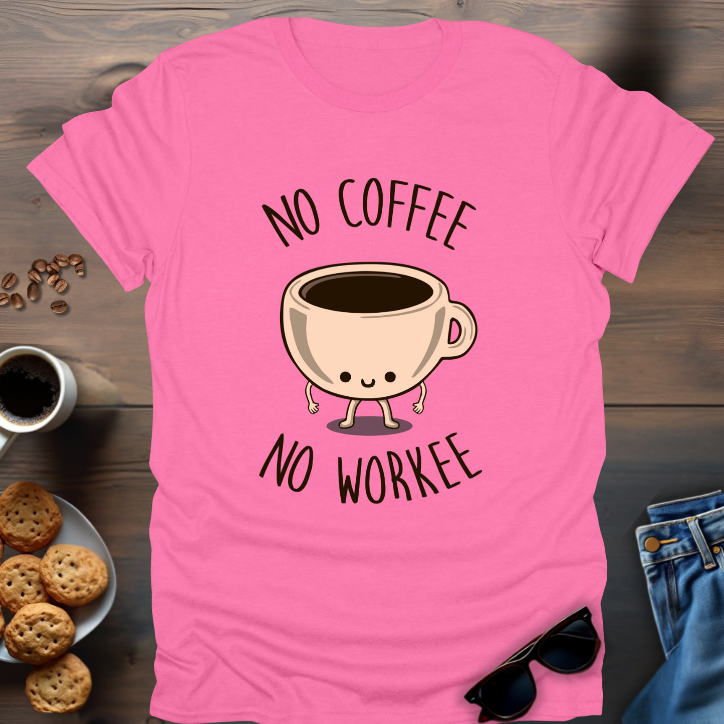 No Coffee No Workee T-Shirt