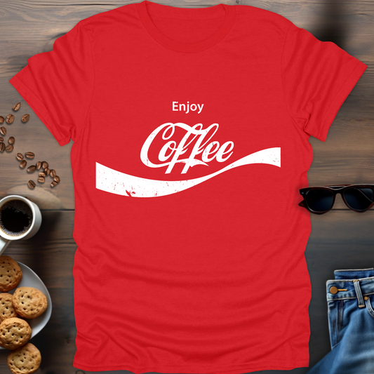 Enjoy Coffee T-Shirt