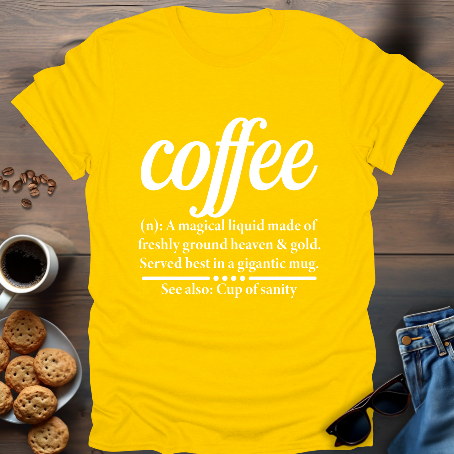 Coffee meaning T-Shirt